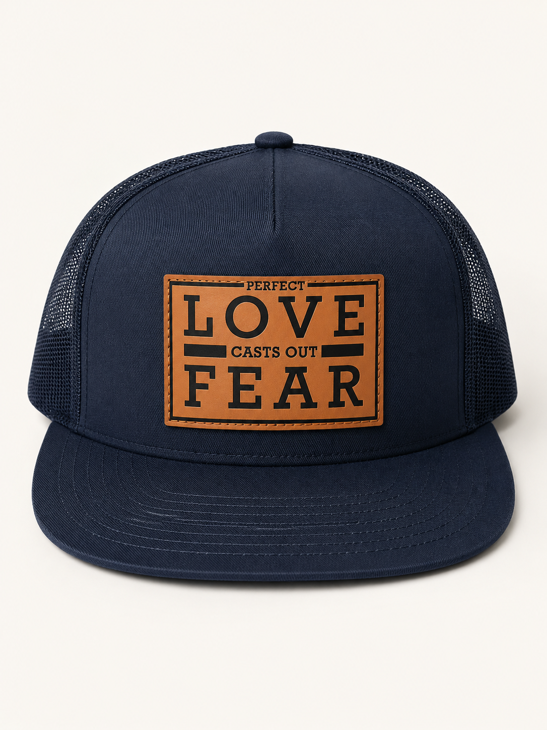 Perfect Love Casts Out Fear — laser engraved caps